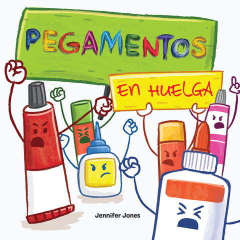 Pegamentos en Huelga (Glues on Strike Spanish) Paperback Book