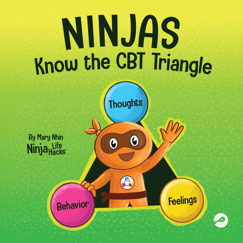 Ninjas Know the CBT Triangle Paperback Book