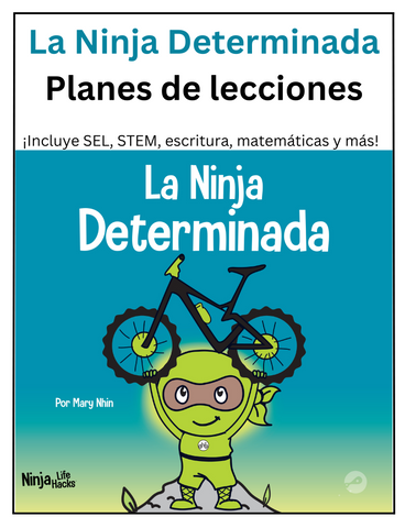 La Ninja Determinada Planes de lecciones