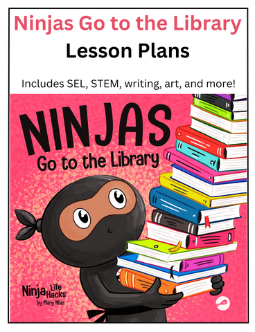 Ninjas Go to the Library Lesson Plans
