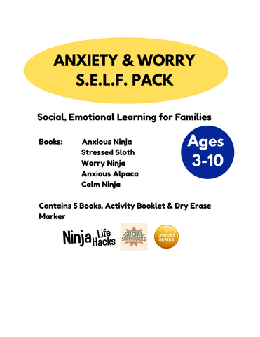 Social, Emotional Learning Pack: Anxiety & Worry