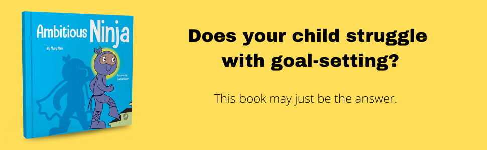 Does your child struggle with goal-setting