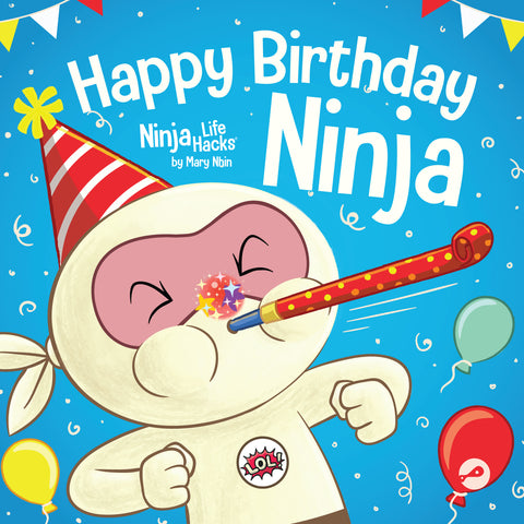 Happy Birthday, Ninja Paperback