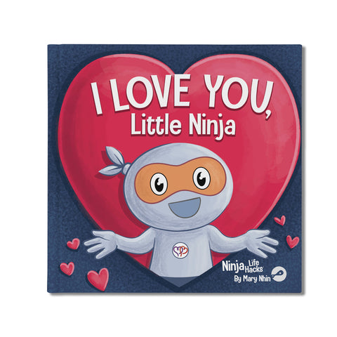 I Love You, Little Ninja Hardcover Book