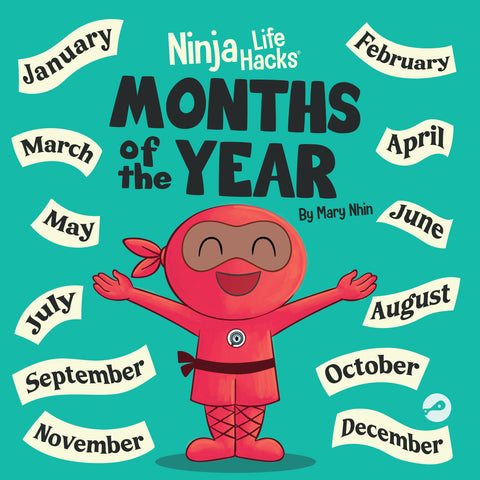 Ninja Life Hacks Months of the Year Paperback Book