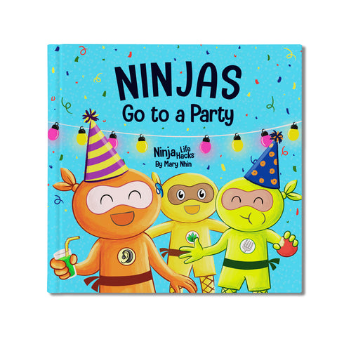 Ninjas Go to a Party Hardcover Book