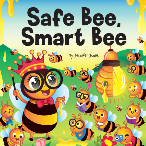 Safe Bee, Smart Bee Paperback Book