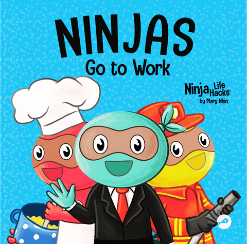 Ninjas Go to Work Hardcover Book