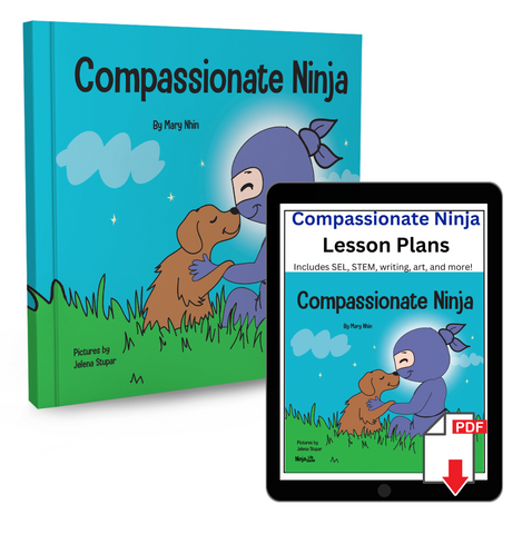 Compassionate Ninja Book + Lesson Plan Bundle