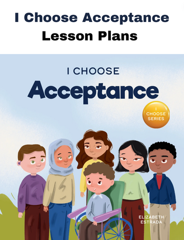 I Choose Acceptance SEL Lesson Plan