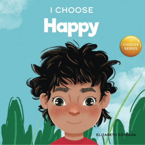 I Choose Happy Paperback Book
