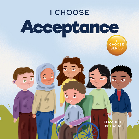 I Choose Acceptance  Paperback Book