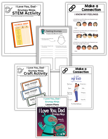 I Love You, Dad - Grumpy Ninja Paperback Book + Lesson Plan Bundle