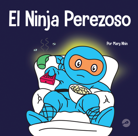 El Ninja Perezoso (Lazy Ninja Spanish) Hardcover Book