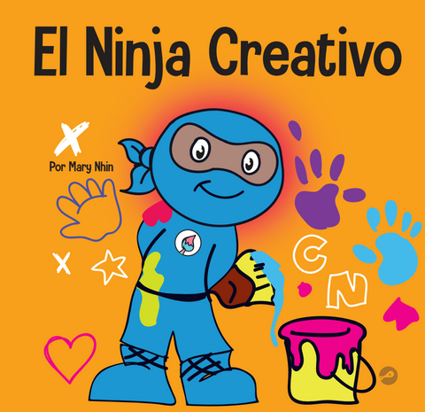 El Ninja Creativo (Creative Ninja Spanish) Hardcover Book