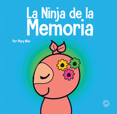 La Ninja de la Memoria (Memory Ninja Spanish) Hardcover Book