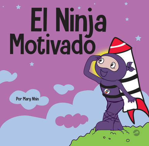 La Ninja Motivado (Motivated Spanish) Hardcover Book