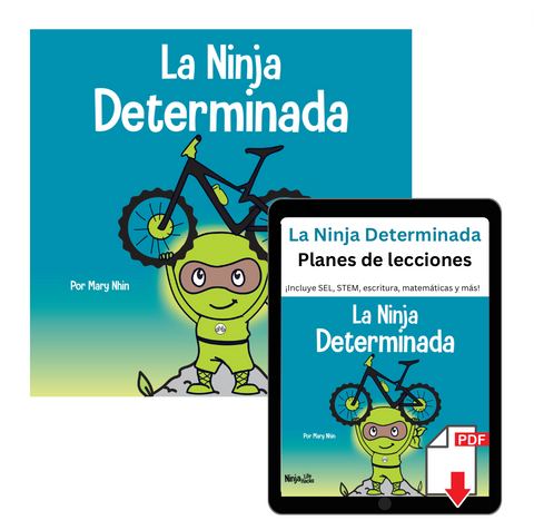 La Ninja Determinada (Gritty Ninja Spanish) Book + Lesson Plan Bundle
