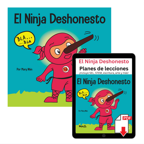 El Ninja Deshonesto (Dishonest Ninja Spanish) Book + Lesson Plan Bundle