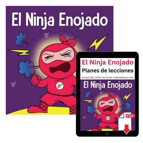 El Ninja Enojado (Angry Ninja Spanish) Book + Lesson Plan Bundle
