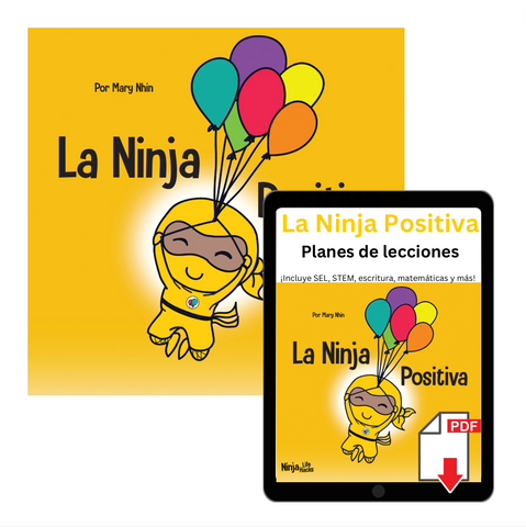 La Ninja Positiva (Positive Ninja Spanish) Book + Lesson Plan Bundle