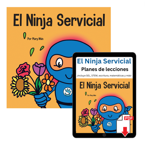 El Ninja Servicial (Helpful Ninja Spanish) Book + Lesson Plan Bundle