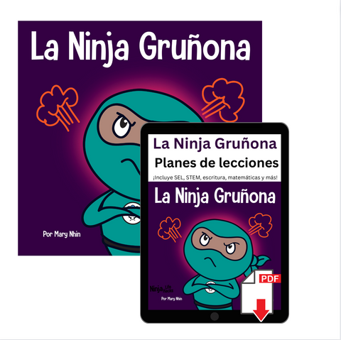 La Ninja Gruñona (Grumpy Ninja Spanish) Book + Lesson Plan Bundle