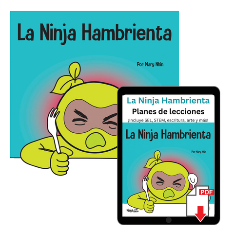 La Ninja Hambrienta (Hangry Ninja Spanish) Book + Lesson Plan Bundle