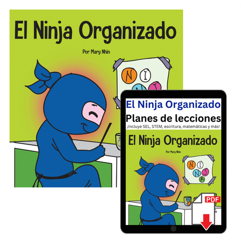 El Ninja Organizado (Organized Ninja Spanish) Book + Lesson Plan Bundle
