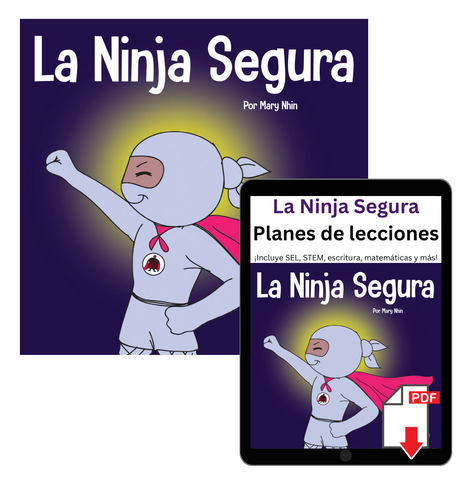 La Ninja Segura (Confident Ninja Spanish) Book + Lesson Plan Bundle