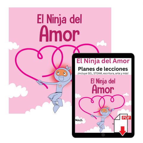 El Ninja del Amor (Love Ninja Spanish) Book + Lesson Plan Bundle