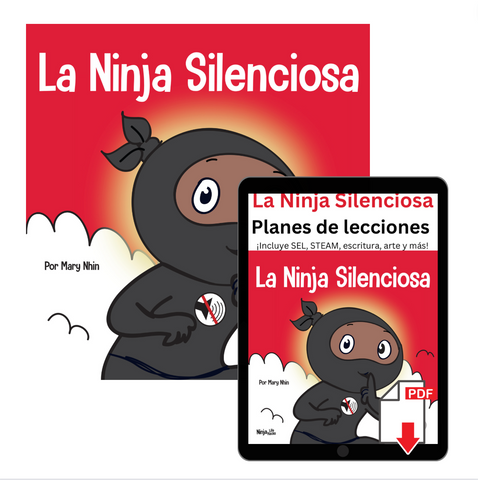 La Ninja Silencioso (Quiet Ninja Spanish) Book + Lesson Plan Bundle