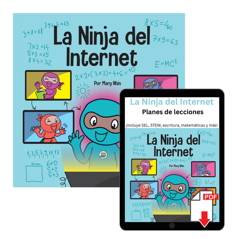La Ninja del Internet (eNinja Spanish) Book + Lesson Plan Bundle