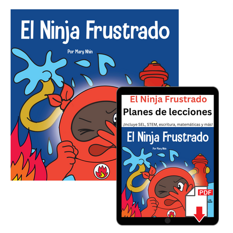 El Ninja Frustrado (Frustrated Ninja Spanish) Book + Lesson Plan Bundle