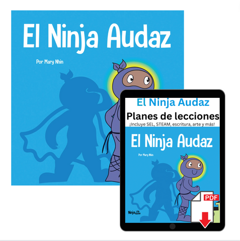 El Ninja Audaz (Ambitious Ninja Spanish) Book + Lesson Plan Bundle