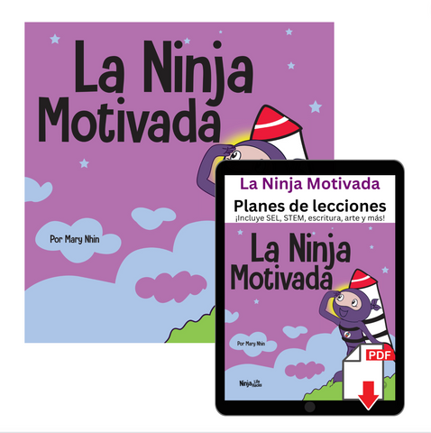 La Ninja Motivado (Motivated Spanish) Book + Lesson Plan Bundle
