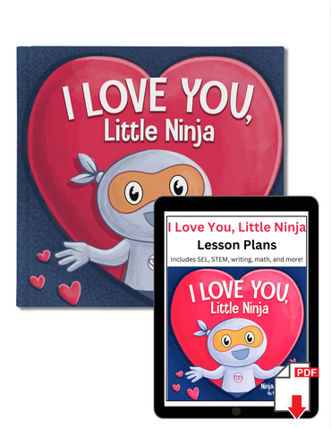 I Love You, Little Ninja  Paperback Book + Lesson Plan Bundle