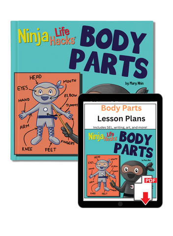 Ninja Life Hacks BODY PARTS Book + Lesson Plan Bundle