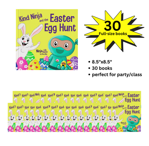 Kind Ninja and the Easter Egg Hunt Ninja Full-Size Party Pack (30 Books, 8.5"x8.5")