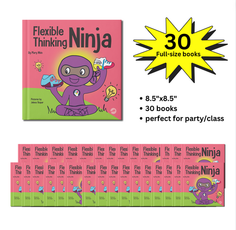 Flexible Thinking Ninja Full-Size Party Pack (30 Books, 8.5"x8.5")