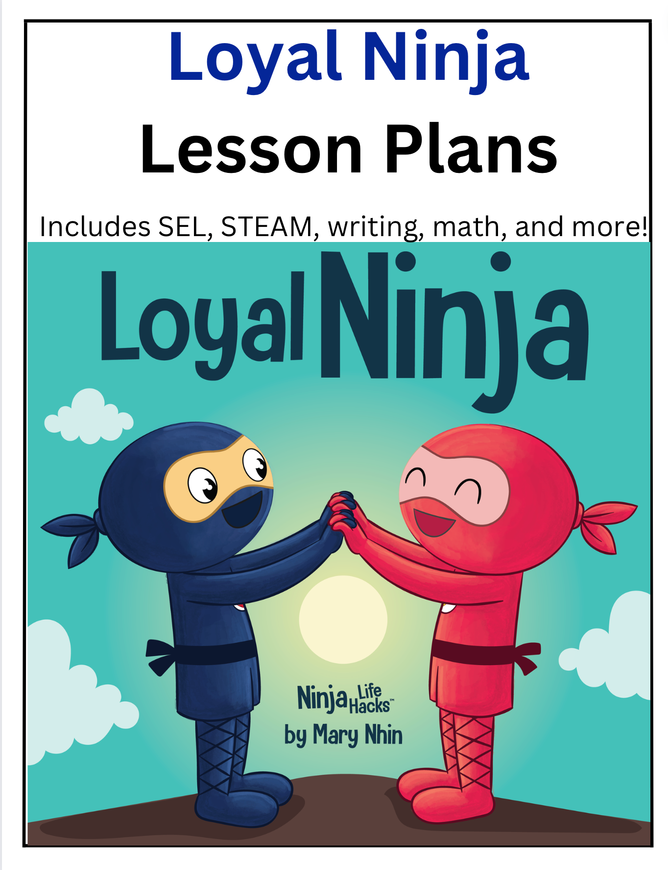 Ninja Lesson Plan Examples Loyal Ninja Lesson Plans – Ninja Life Hacks - Growth Mindset