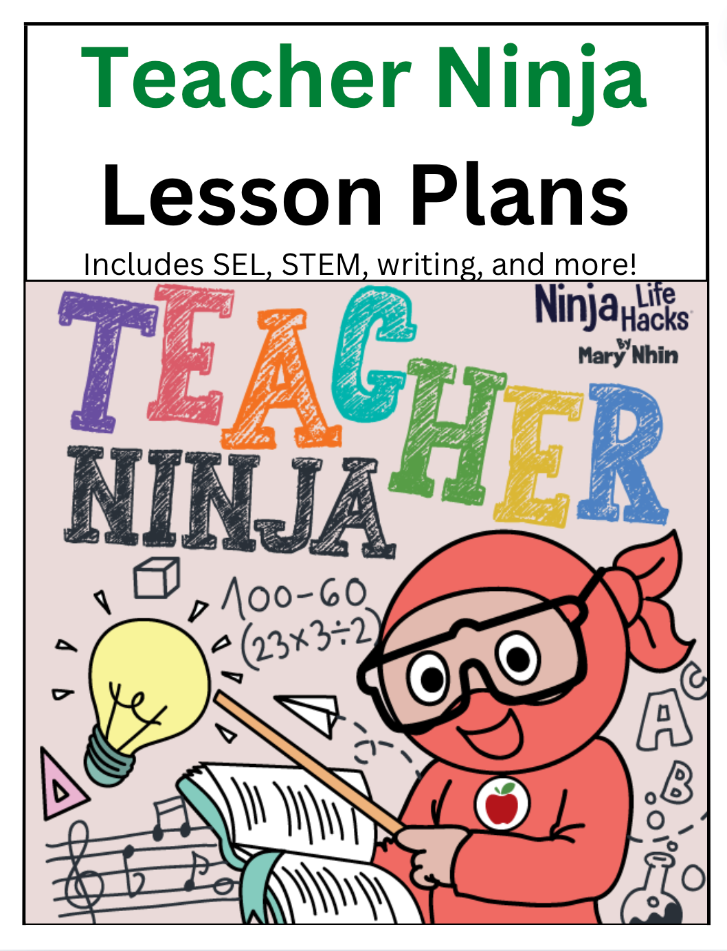 Ninja Lesson Plan Examples Teacher Ninja Lesson Plans – Ninja Life Hacks - Growth Mindset