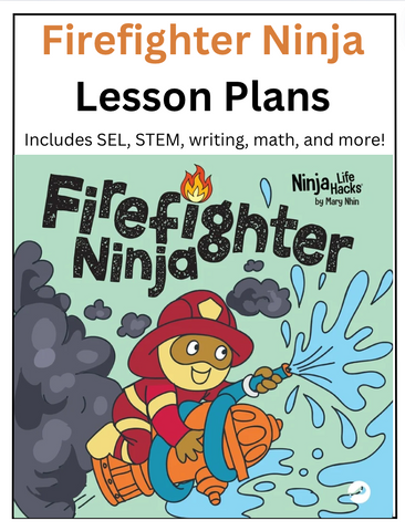 Firefighter Ninja Lesson Plans
