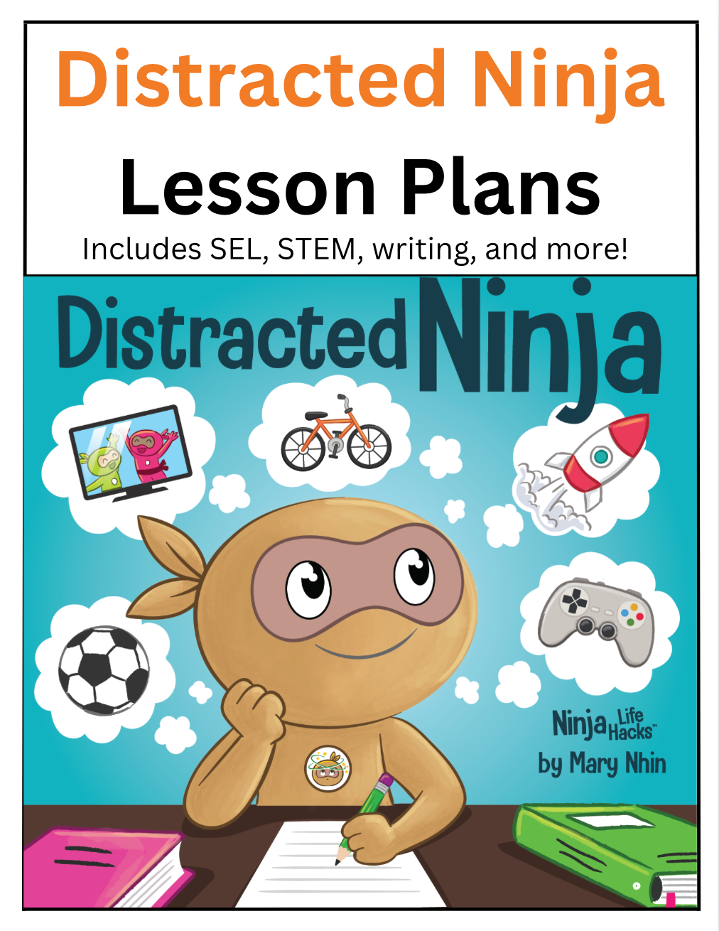 Ninja Lesson Plan Examples Distracted Ninja Lesson Plans – Ninja Life Hacks - Growth Mindset
