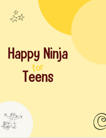 Happy Ninja for Teens Lesson Plans