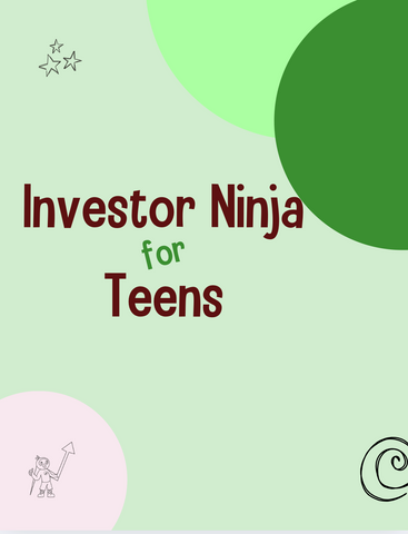 Investor Ninja for Teens Lesson Plans