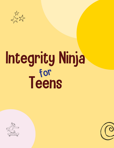 Integrity Ninja for Teens Lesson Plans
