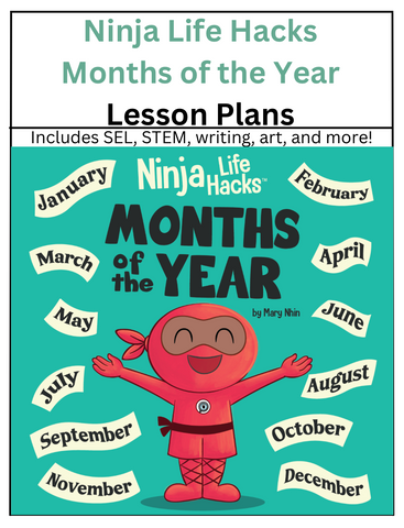 Ninja Life Hacks Months of The Year Lesson Plans