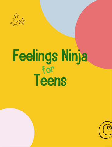 Feelings Ninja for Teens Lesson Plans