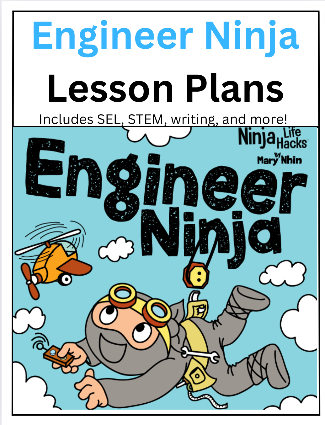 Engineer Ninja Lesson Plans – Ninja Life Hacks - Growth Mindset